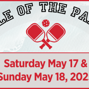 Battle of the Paddles 2025 - Saturday May 17th & Sunday May 18th